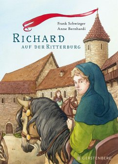 Richard auf der Ritterburg von Gerstenberg Verlag